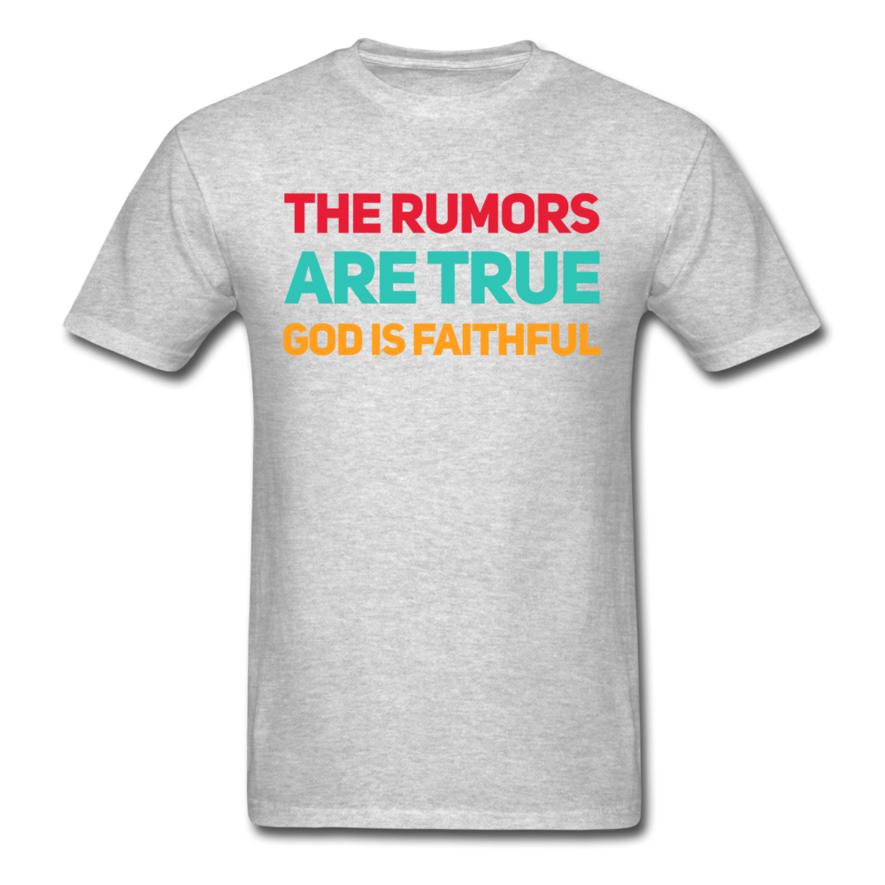 The Rumors Are True, God Is Faithful - heather gray