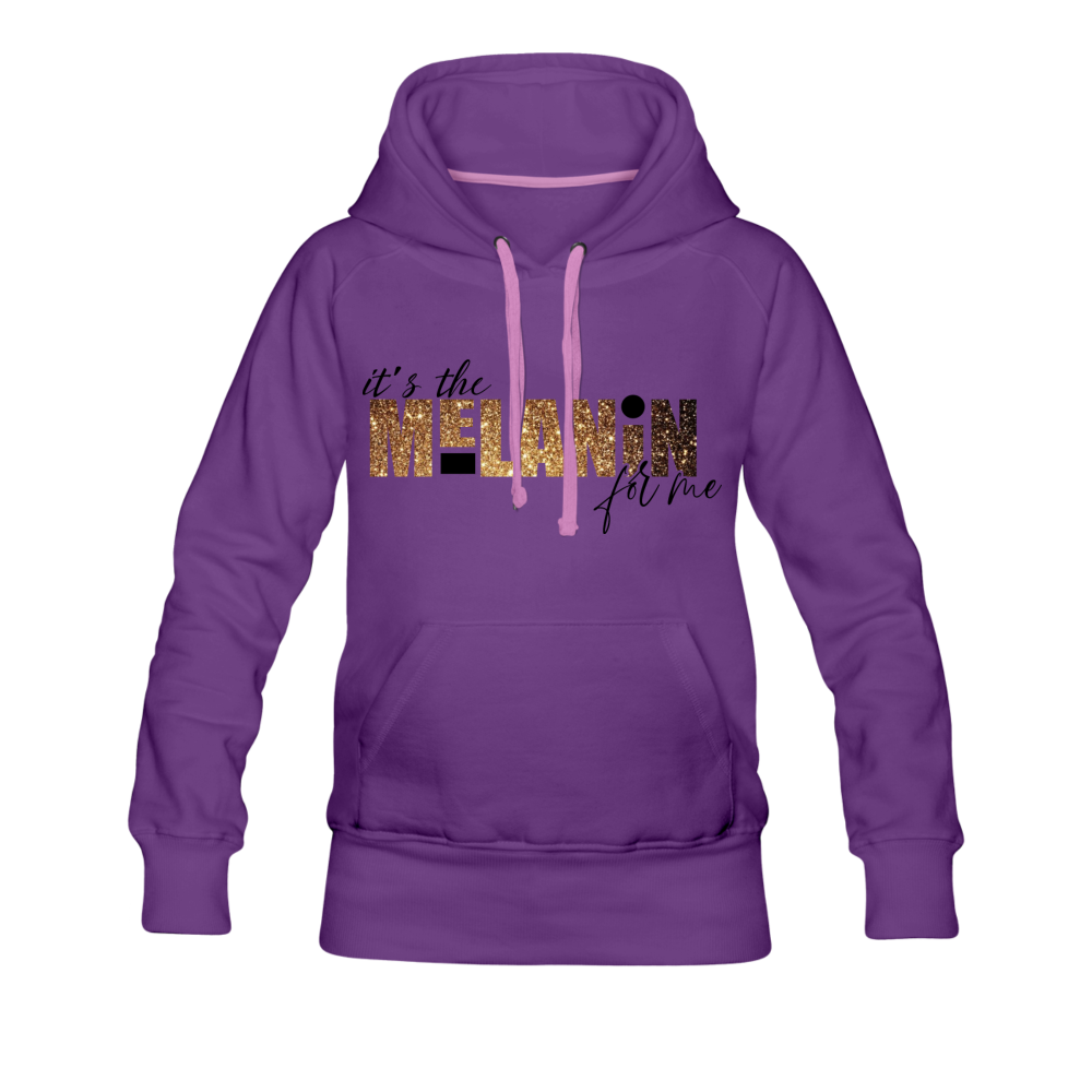 It's The Melanin For Me Hoodie - purple