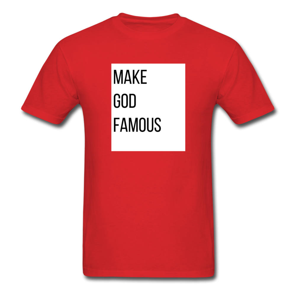 Make God Famous (Plus Size) Unisex Classic T-Shirt - red