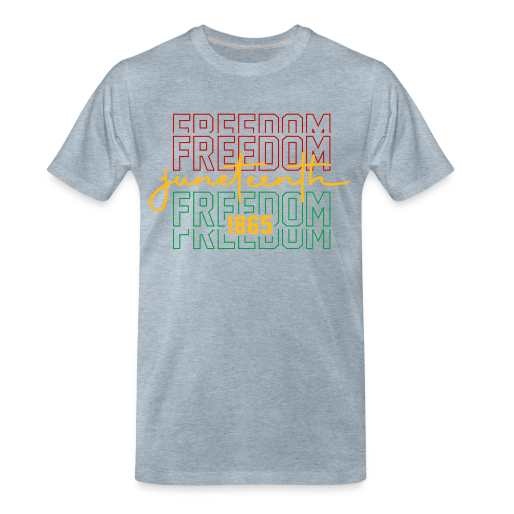 Freedom Juneteenth 1865 - heather ice blue