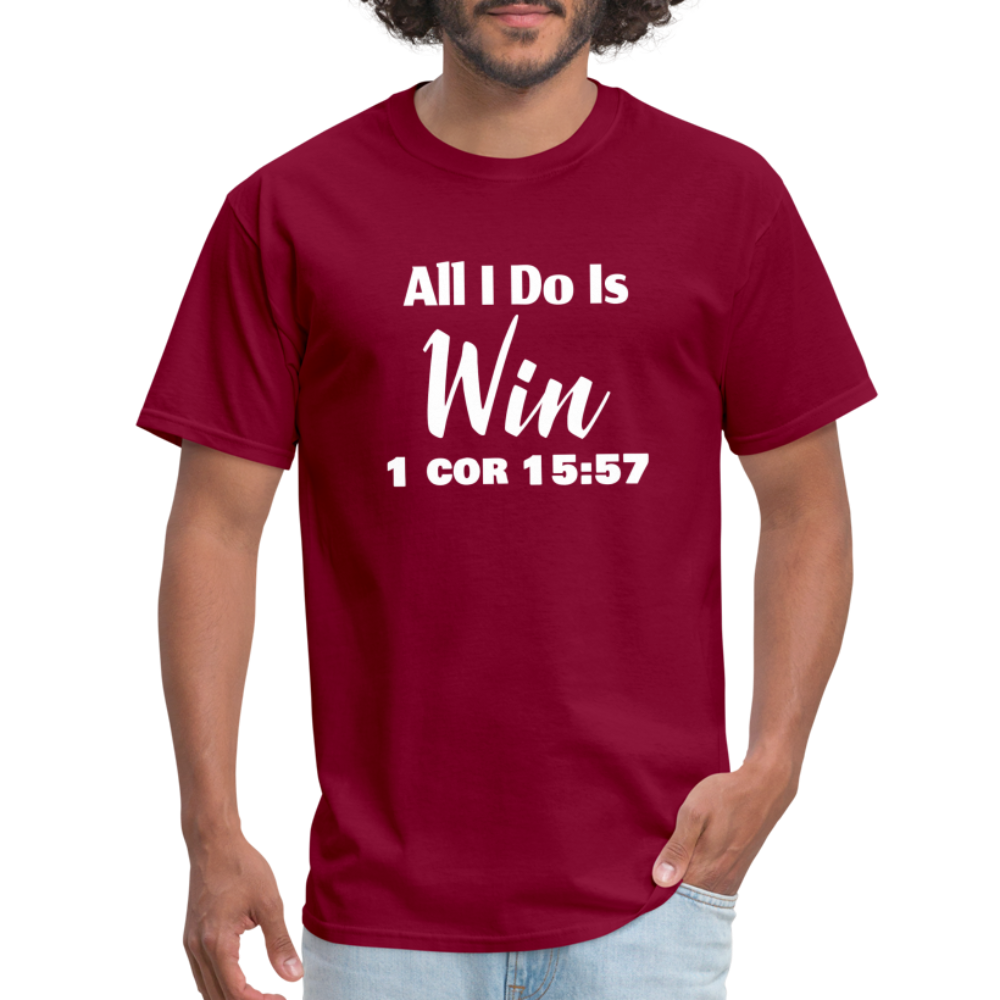 All I Do Is Win - burgundy