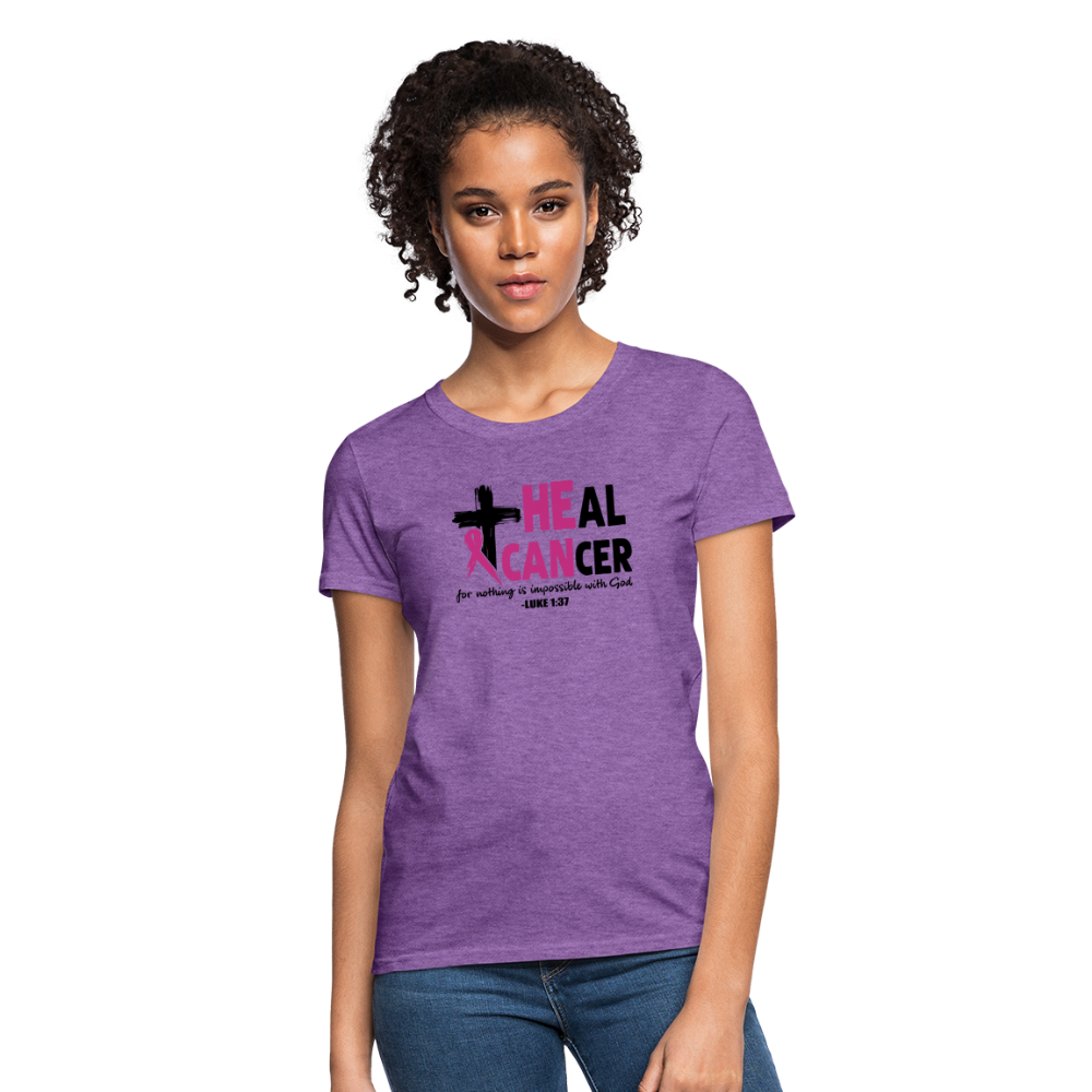 He Can Heal Cancer Women's T-Shirt - purple heather