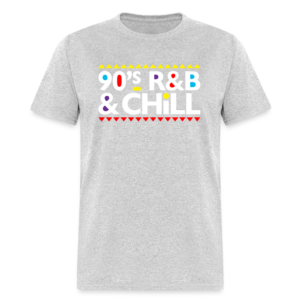 90's R&B & Chilll Unisex T-Shirt - heather gray