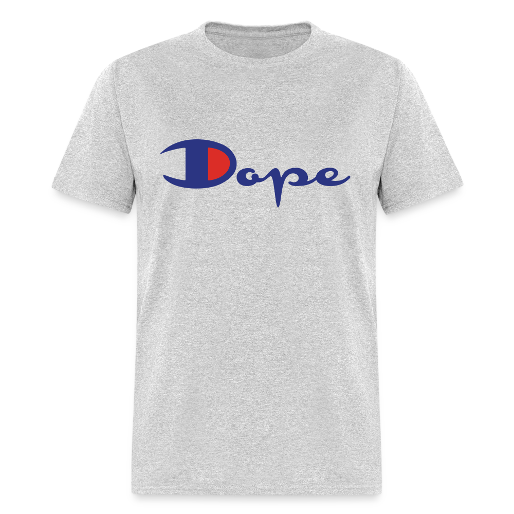 Dope Unisex T-Shirt - heather gray