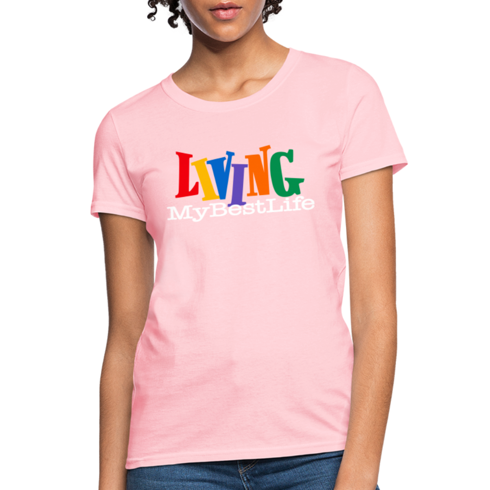 Living My Best Life T-Shirt - pink