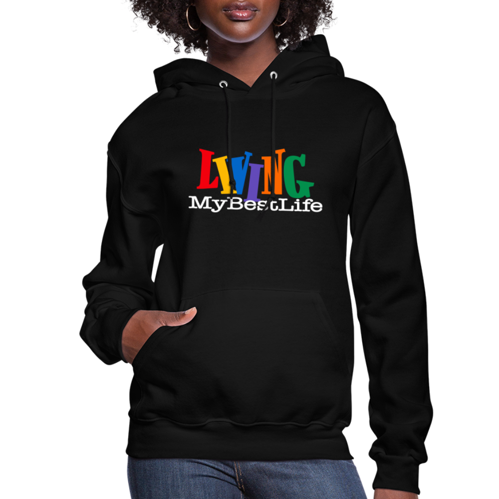 Living My Best Life Women's Hoodie - black