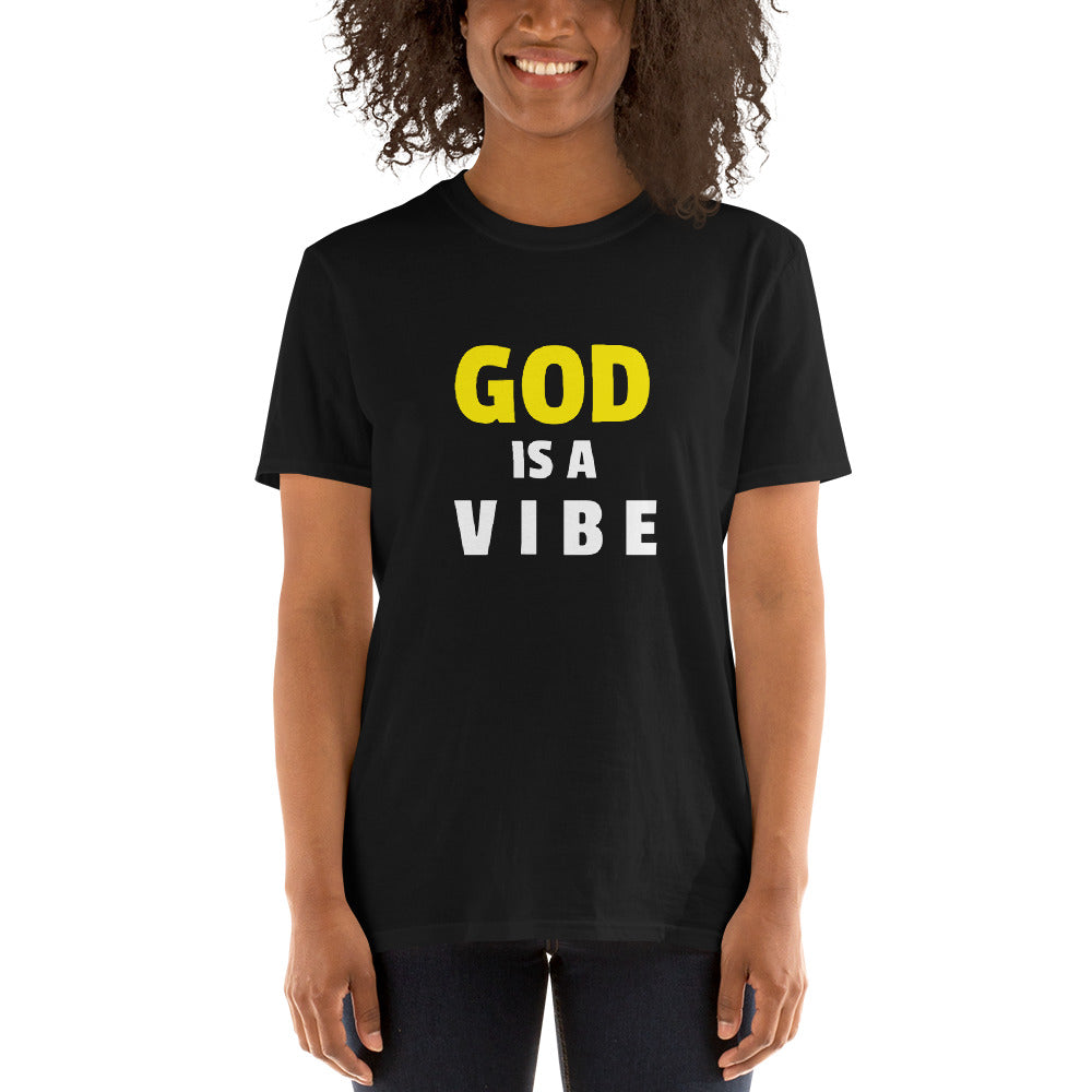 God Is A Vibe Unisex T-Shirt