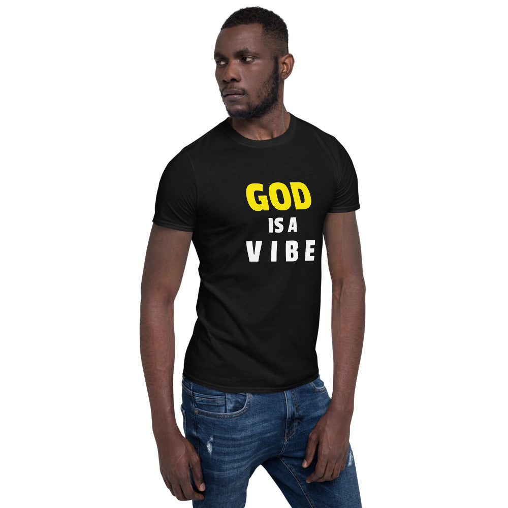 God Is A Vibe Unisex T-Shirt