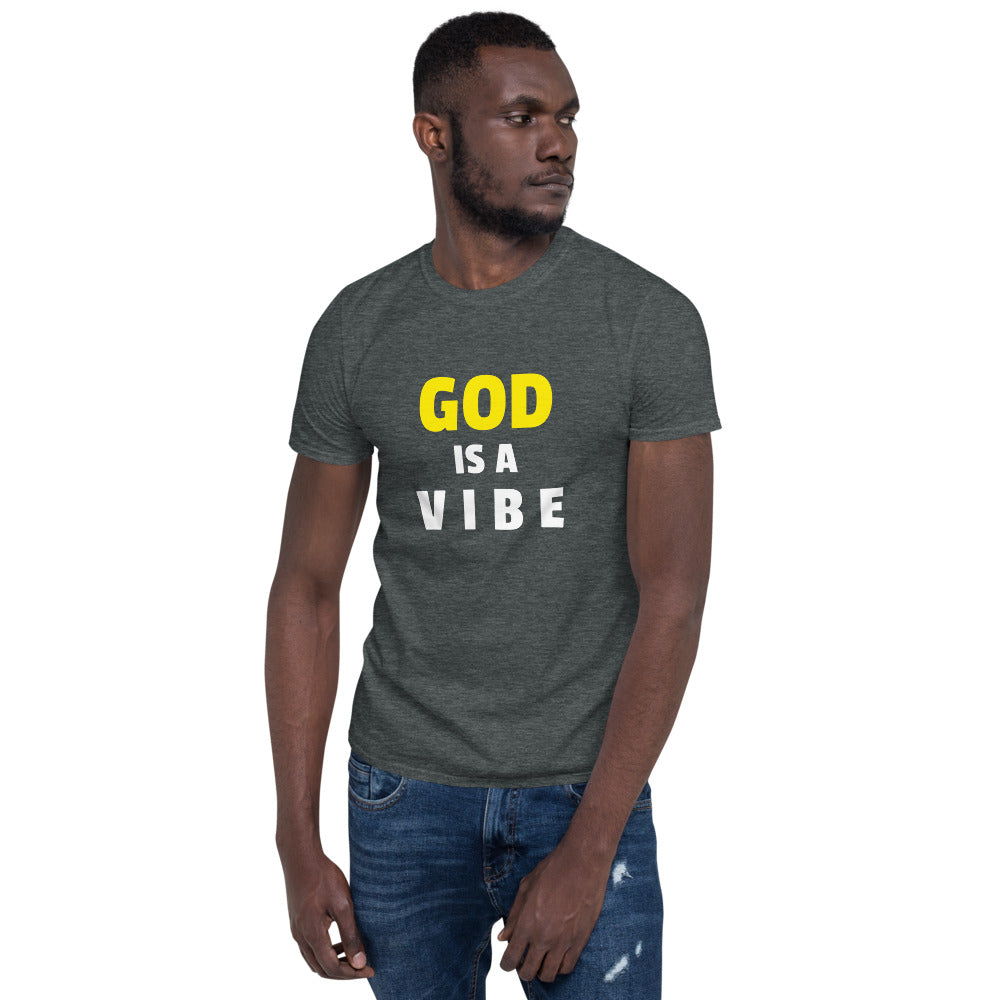 God Is A Vibe Unisex T-Shirt