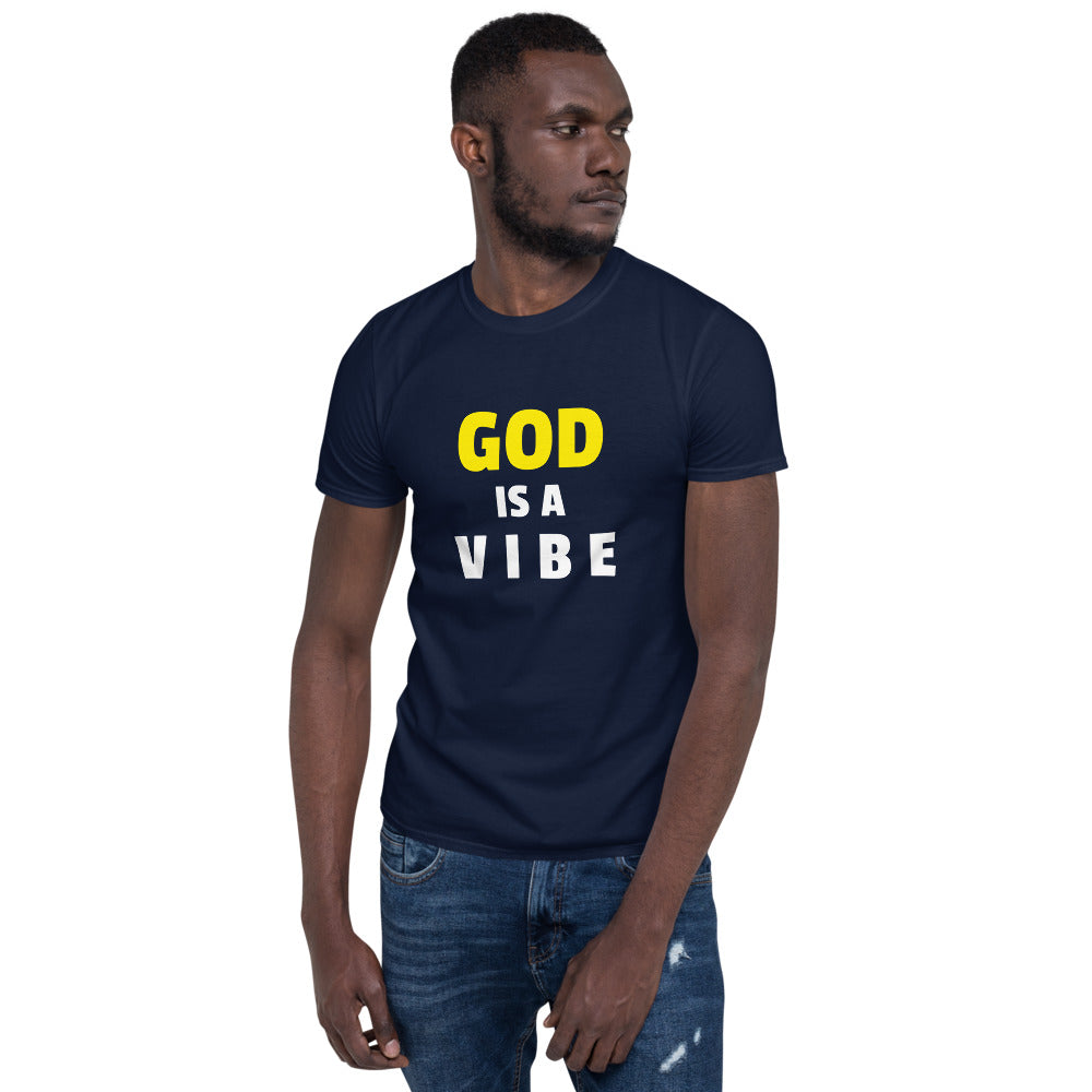 God Is A Vibe Unisex T-Shirt