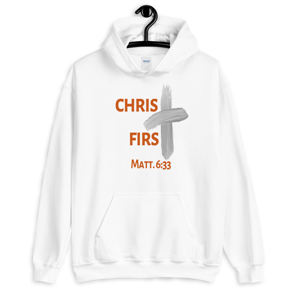 Christ First Unisex Hoodie
