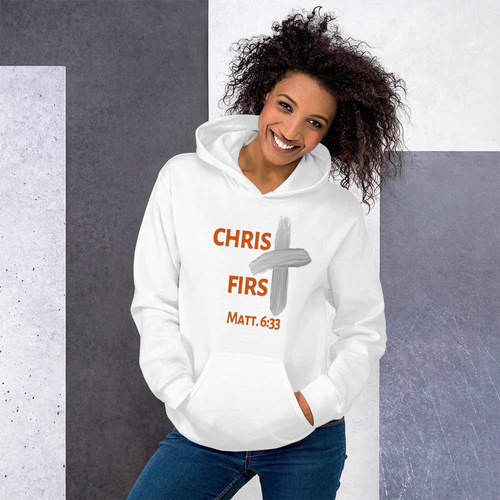 Christ First Unisex Hoodie