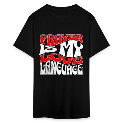 Prayer Is My Love Language T-Shirt - black