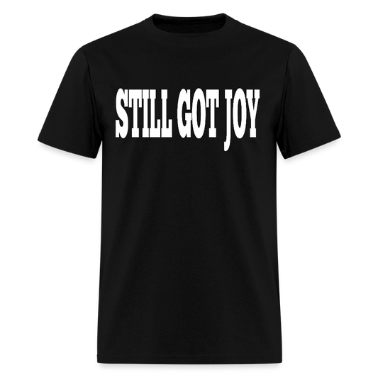 Still Got Joy T-Shirt - black