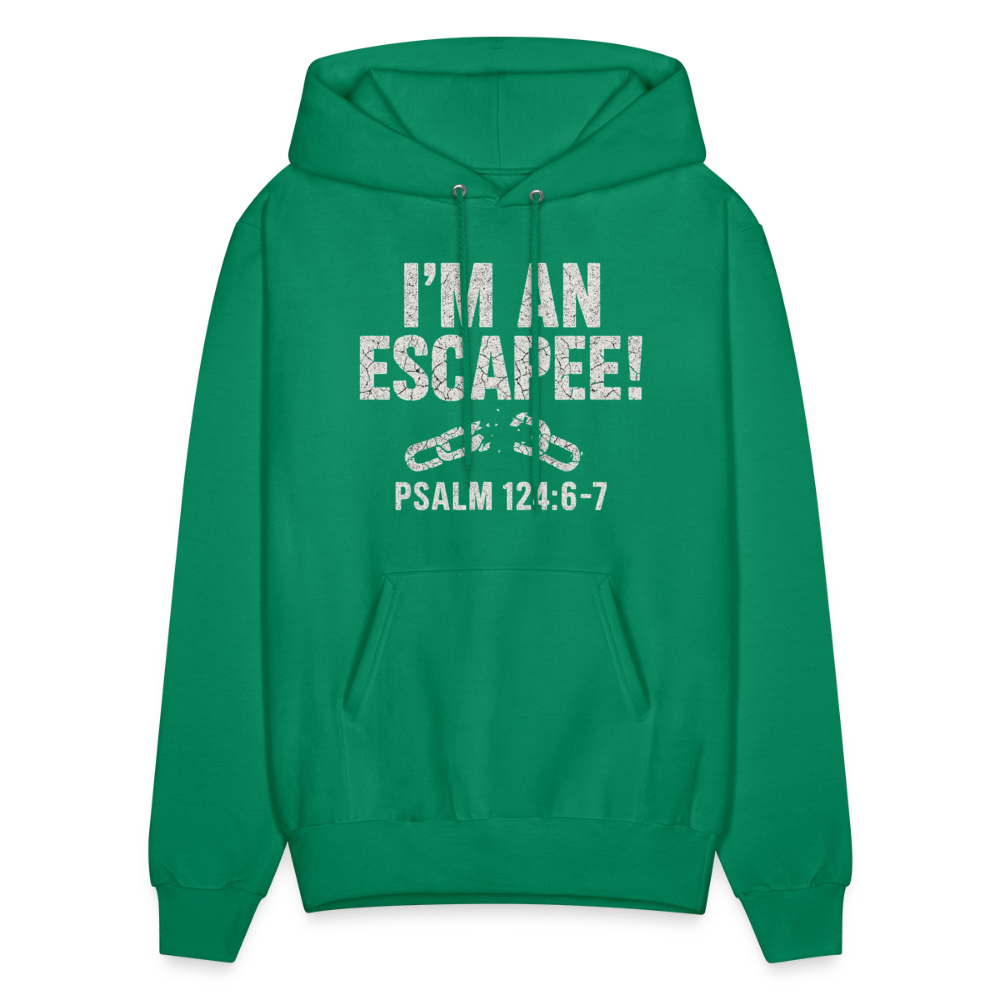 I'm An Escapee Hoodie - kelly green
