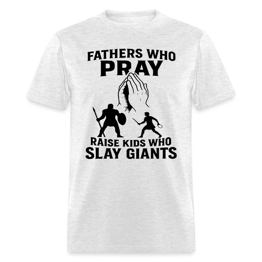 Fathers Who Pray T-Shirt - light heather gray
