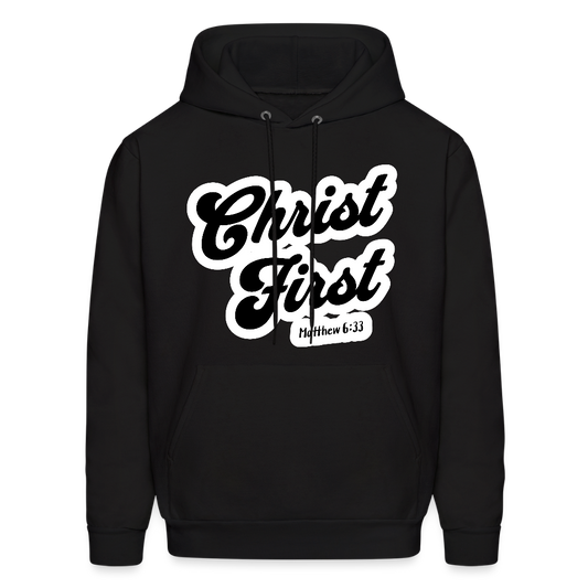 Christ First Hoodie - black