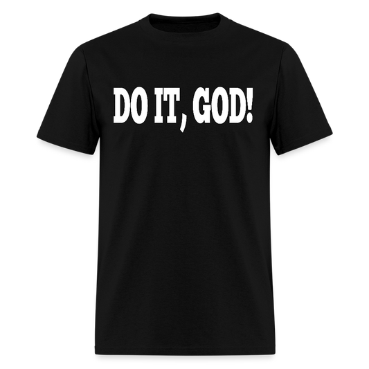 Do It God T-Shirt - black