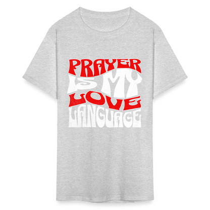 Prayer Is My Love Language T-Shirt - heather gray