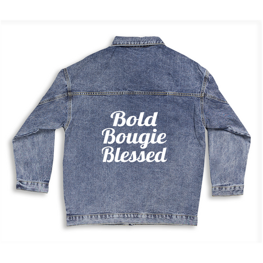 Bold Bougie & Blessed Women's Denim Jacket