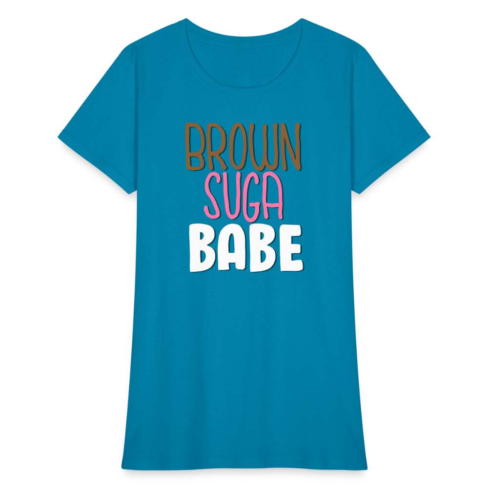 Brown Suga Babe Women's T-Shirt - turquoise