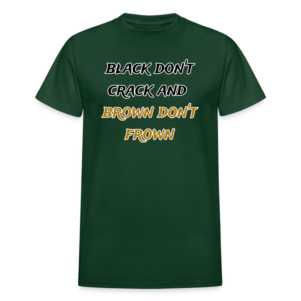 Black Don't Crack Unisex T-Shirt - forest green