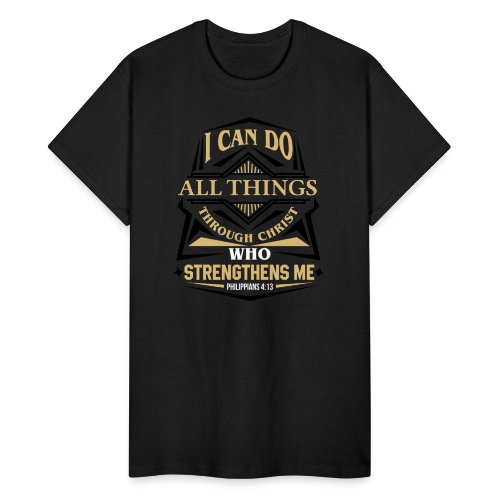I Can Do All Things Through Christ Unisex T-Shirt - black