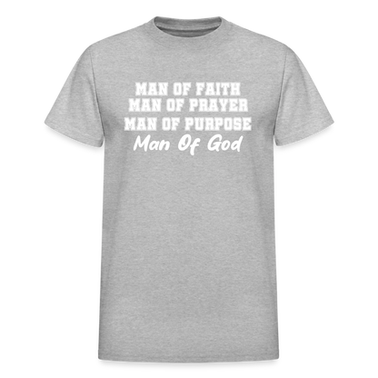 Man Of Faith - Man Of Prayer - Man Of Purpose - Man Of God - heather gray