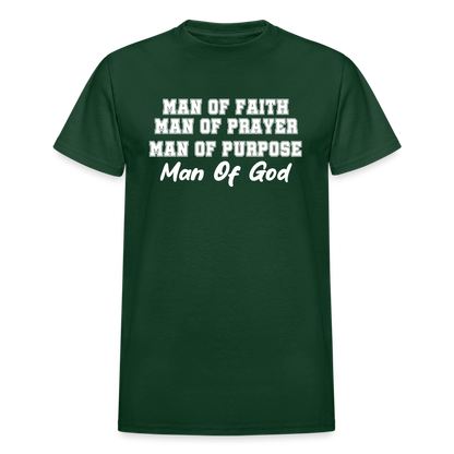 Man Of Faith - Man Of Prayer - Man Of Purpose - Man Of God - forest green