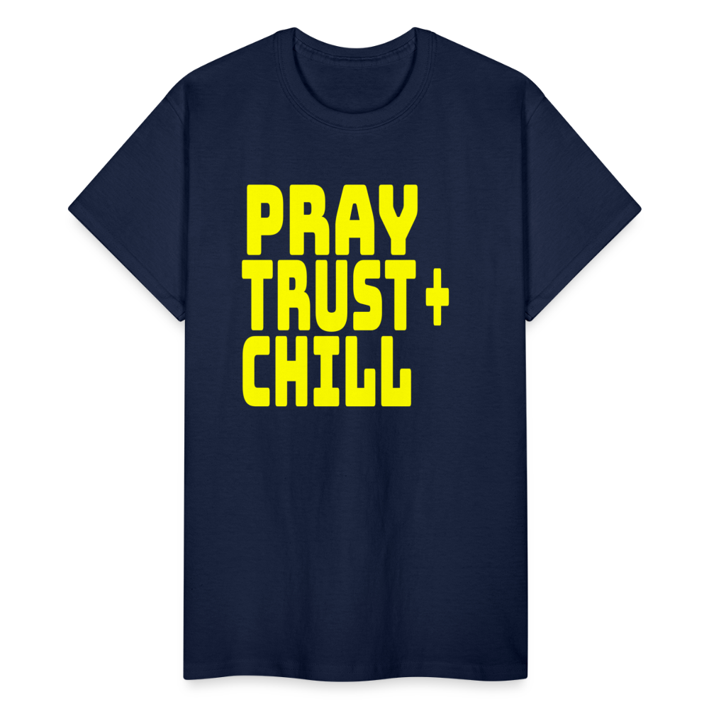 Pray Trust & Chill Unisex T-Shirt - navy