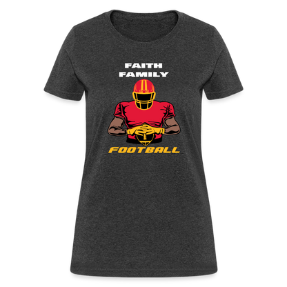 Faith Family & Football (Chiefs) Women's T-Shirt - heather black