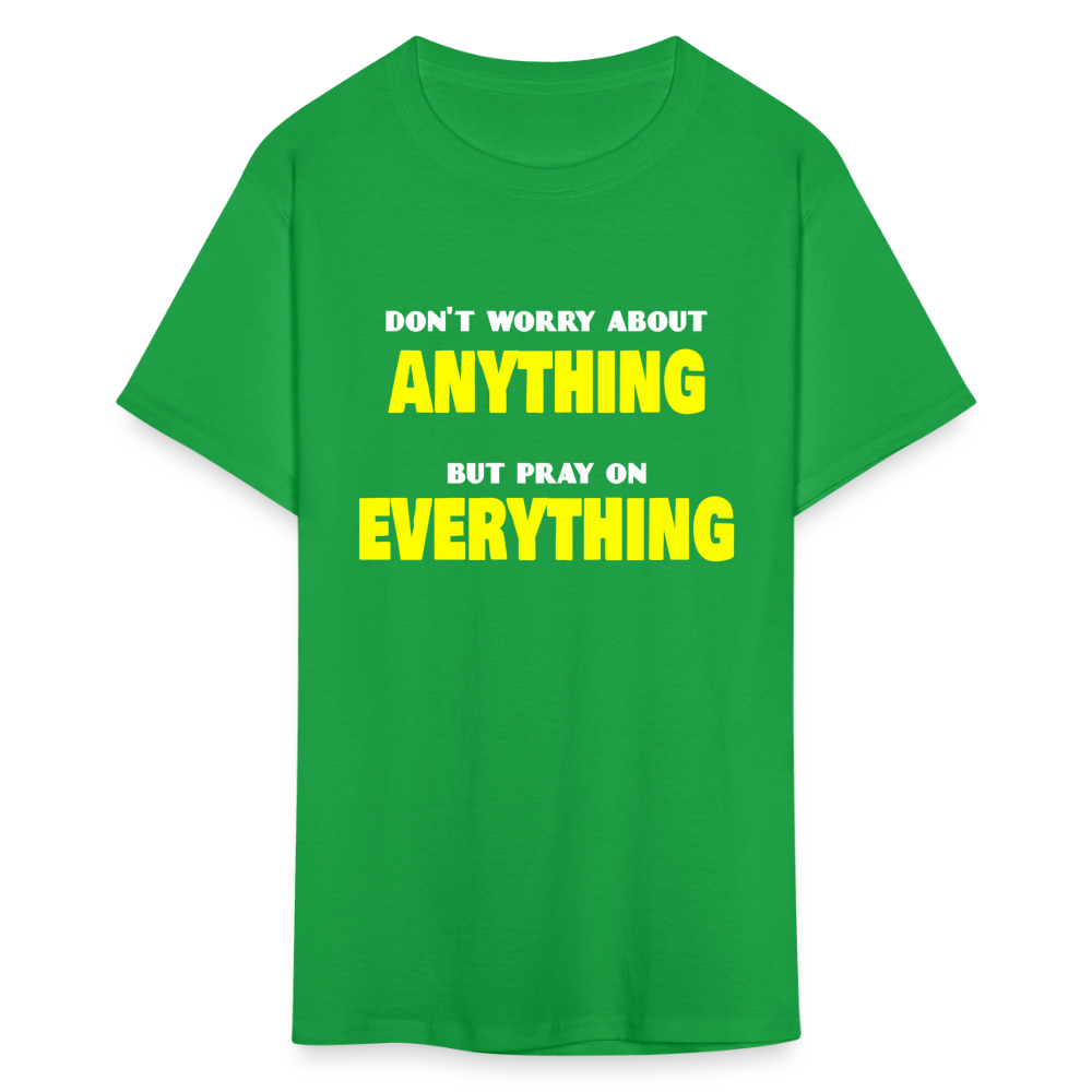 Pray On Everything Unisex T-Shirt - bright green