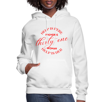 Proverbs 31 Woman Help Is Here Women's Hoodie (Red Text) - white