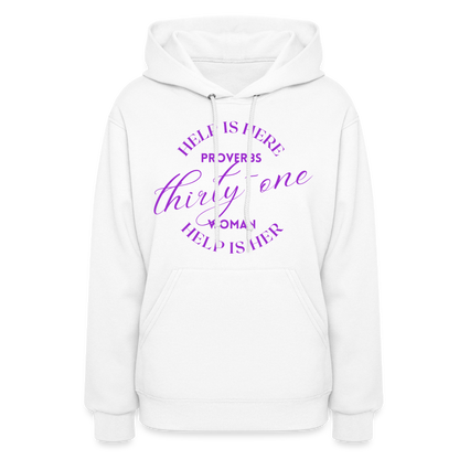 Proverbs 31 Woman Help Is Here Women's Hoodie (Purple Text) - white