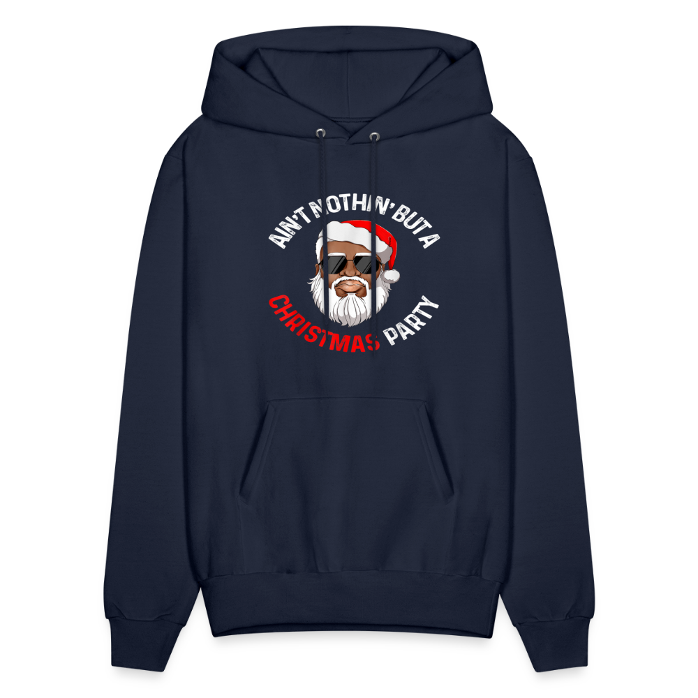 Ain't Nothin' But A Christmas Party Hoodie - navy