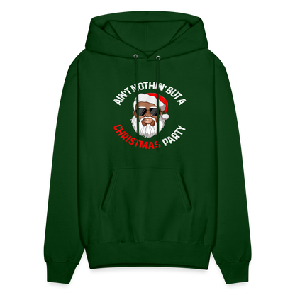 Ain't Nothin' But A Christmas Party Hoodie - forest green