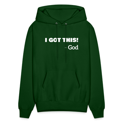 I Got This...God Hoodie - forest green