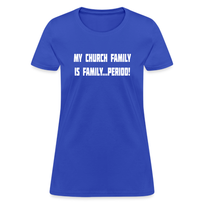 Church Family Women's T-Shirt - royal blue