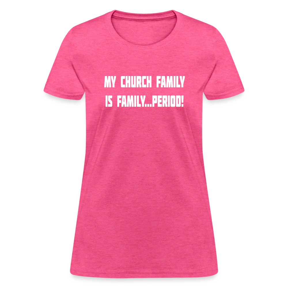 Church Family Women's T-Shirt - heather pink