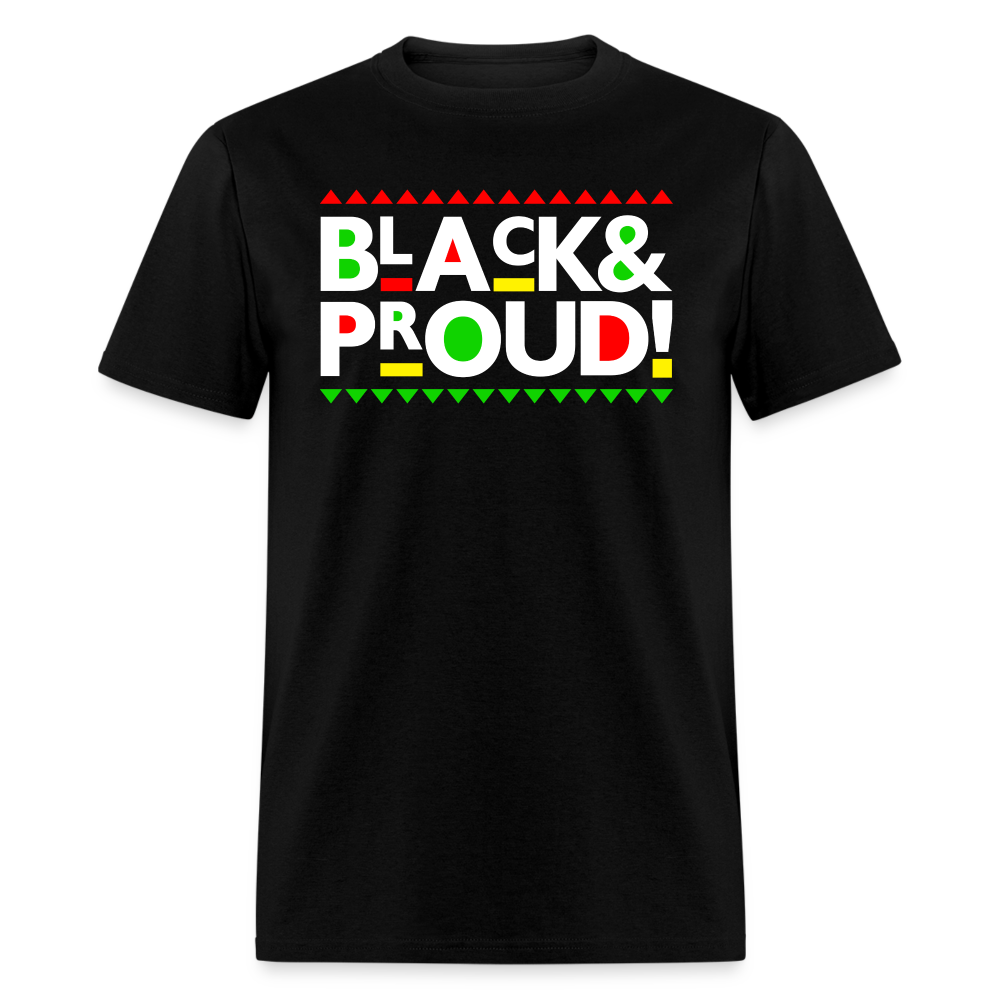 Black & Proud (Martin Font) Unisex T-Shirt - black