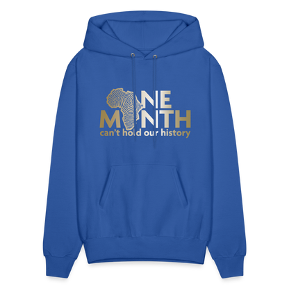 One Month Can't Hold Our History Unisex Hoodie - royal blue