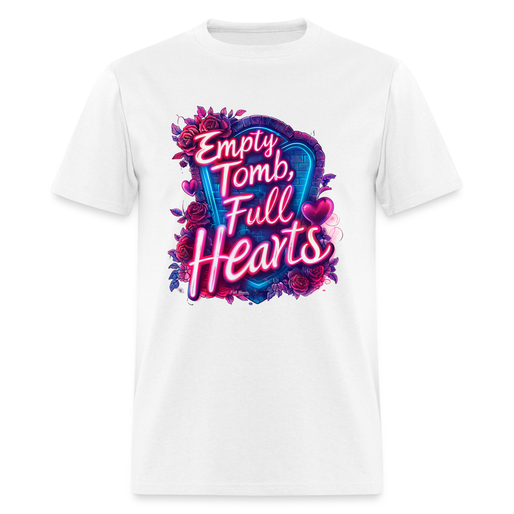 Empty Tomb, Full Hearts Unisex T-Shirt - white