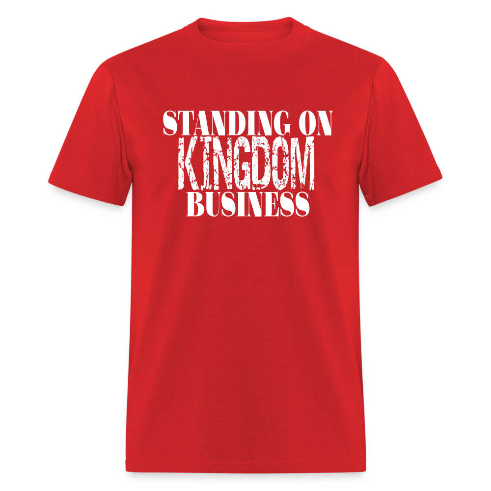 Standing On Kingdom Business Unises T-Shirt - red