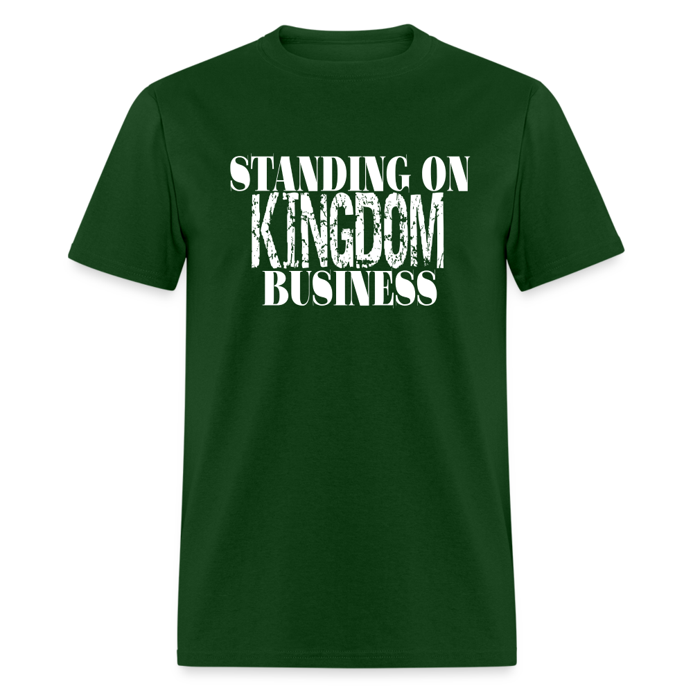 Standing On Kingdom Business Unises T-Shirt - forest green