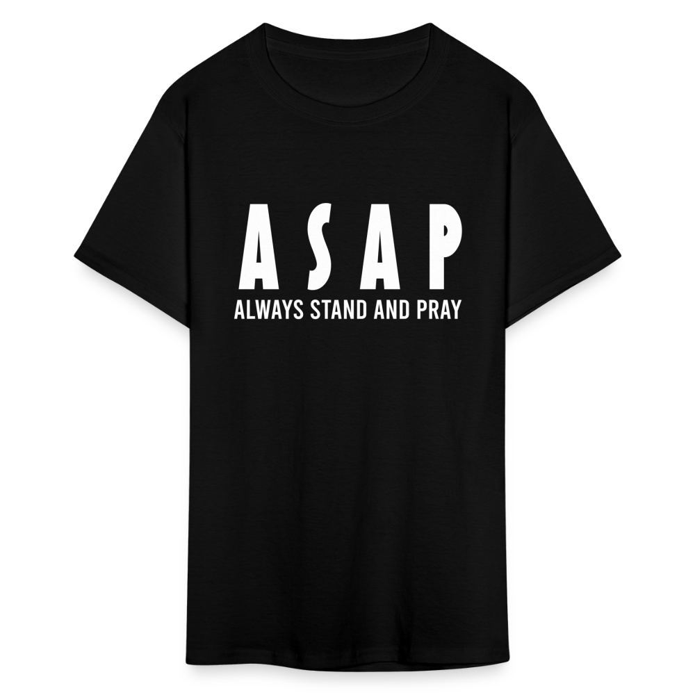 Always Stand And Pray Unisex T-Shirt - black