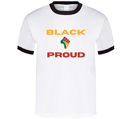 Black & Proud Ringer T Shirt