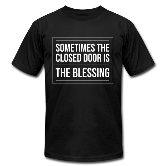 Sometimes The Closed Door Is The Blessing - black