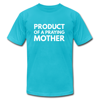 Product Of A Praying Mother - turquoise