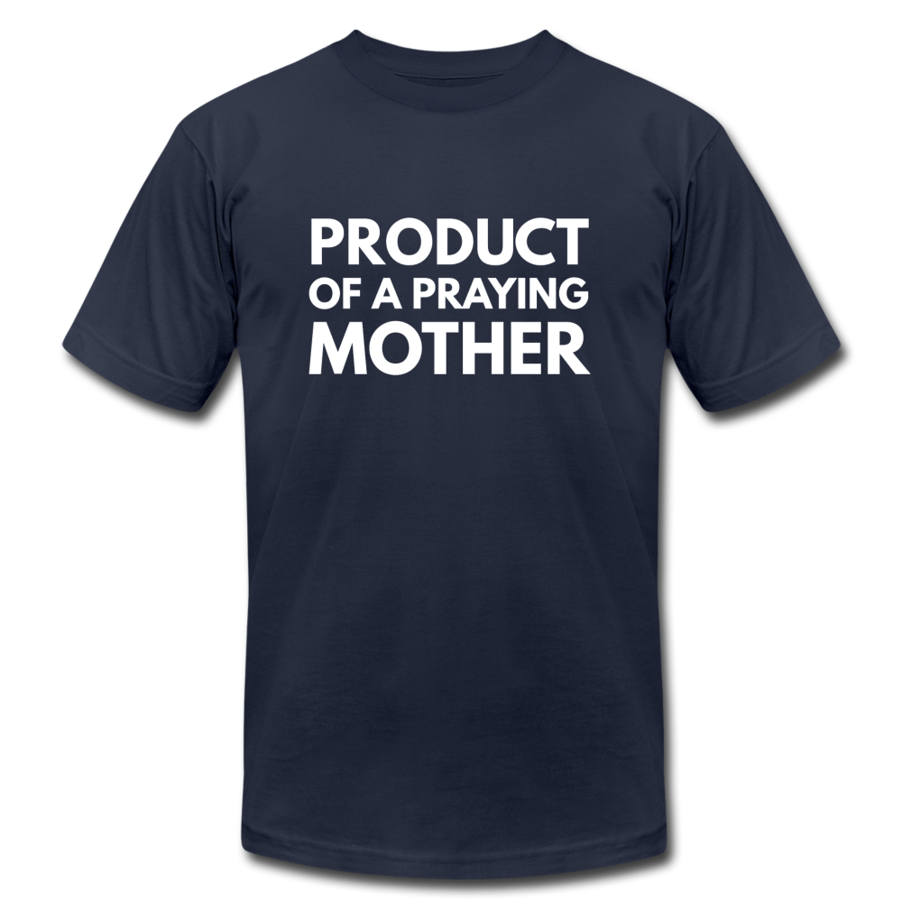 Product Of A Praying Mother - navy