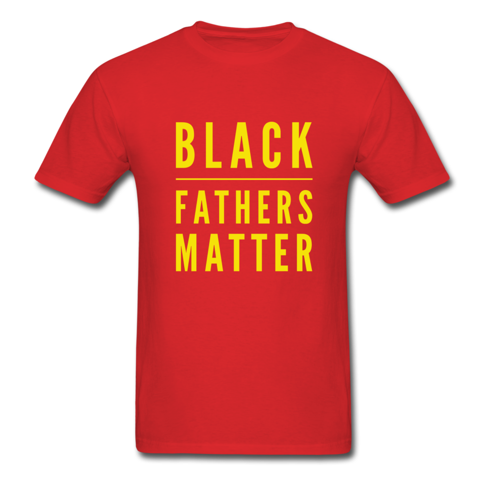 Black Fathers Matter - red